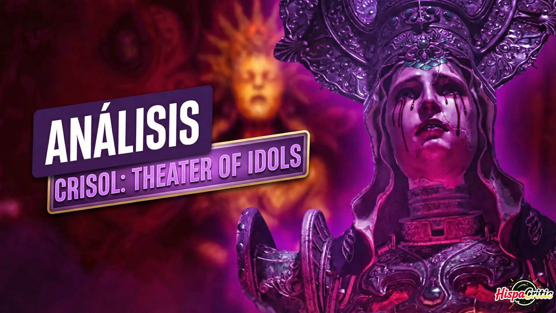 ¿El nuevo rey del terror es ESPAÑOL? Análisis Crisol: Theater of Idols