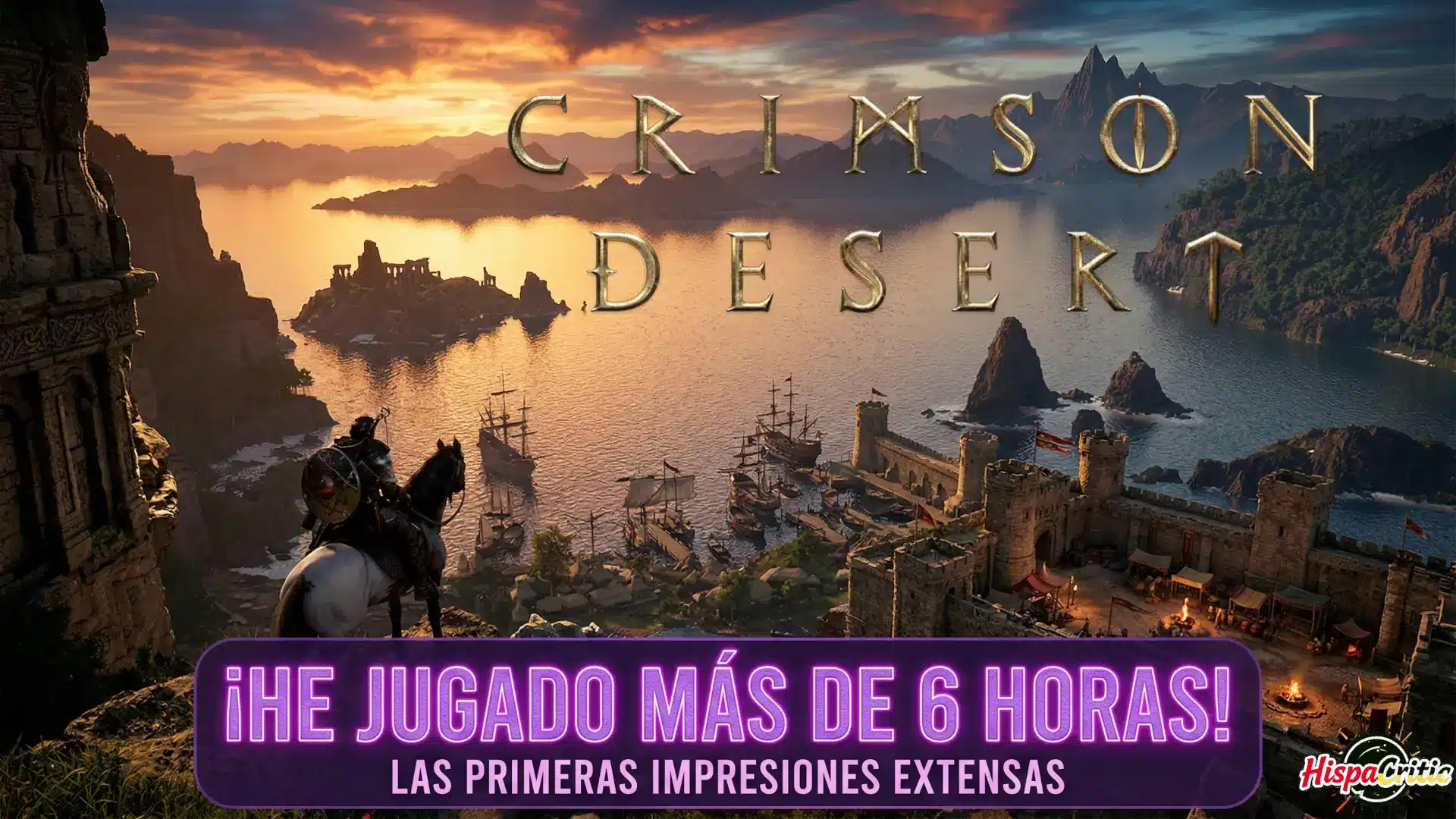 ¡He jugado 6 horas con Crimson Desert y el resultado te dejará sin palabras! Análisis de la locura de Pearl Abyss